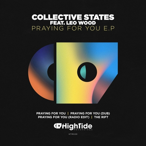 Collective States & Leo Wood - Praying For You E.P [HTR020]